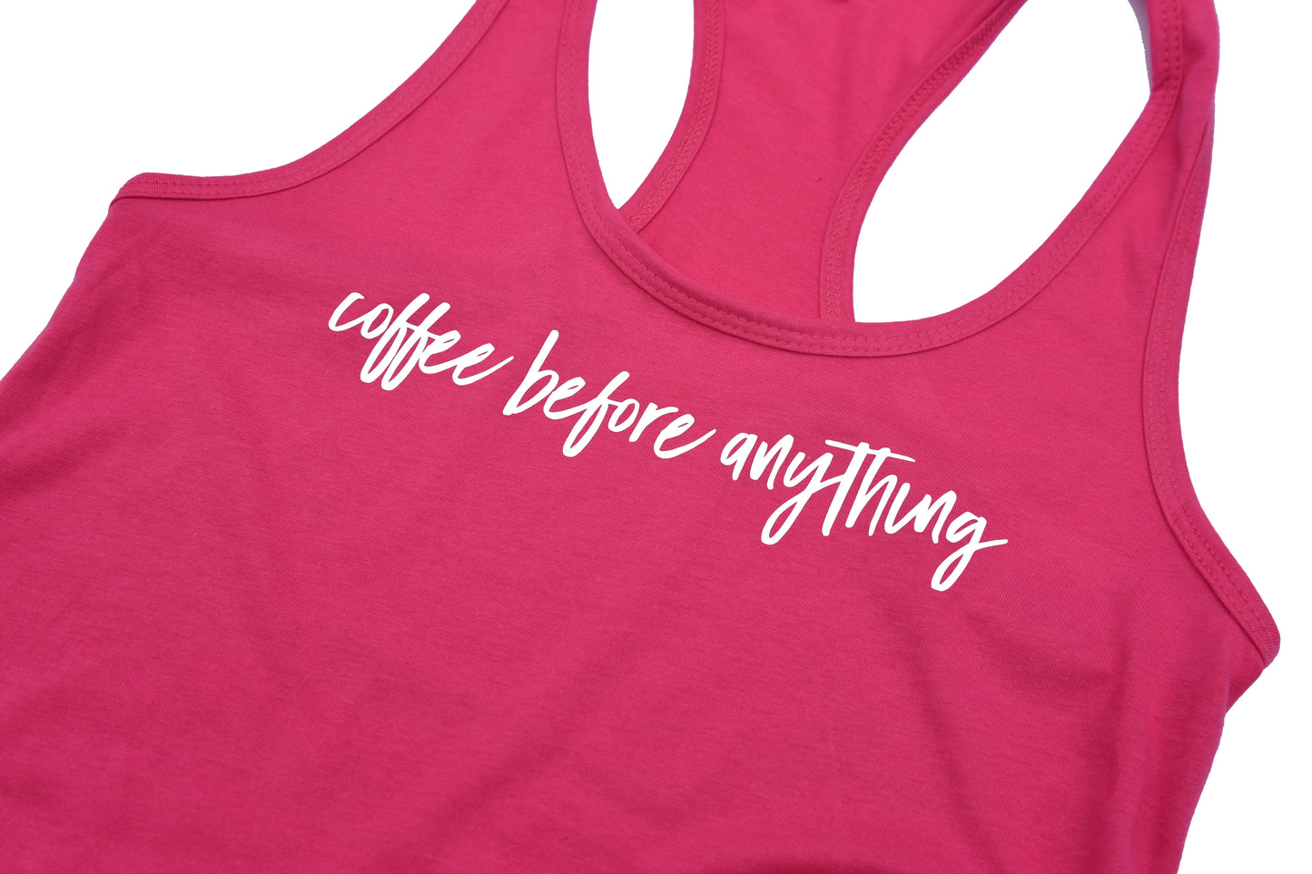 Classic Tank - Coffee Before Anything - Raspberry